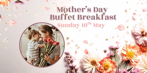 Mother's Day Breakfast