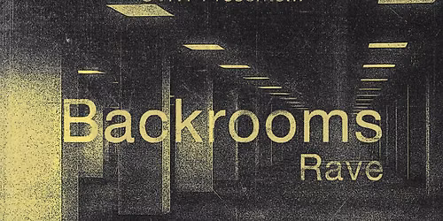 CVNT Presents: Backrooms Rave at The Shakedown