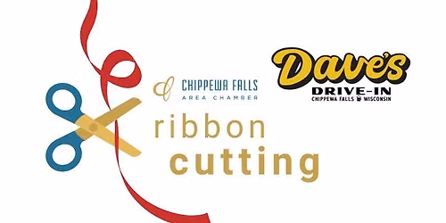 Ribbon Cutting - Dave's Drive-In