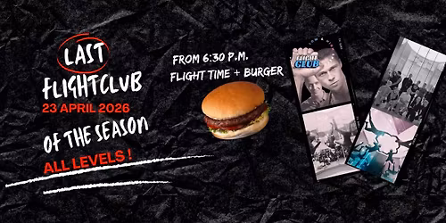 Last Flight Club of the season - All levels!