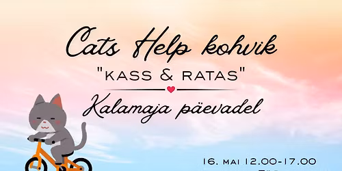 \ud83d\ude3a\ud83d\udeb2CATS HELP KOHVIK "KASS & RATAS" KALAMAJA P\u00c4EVADEL! 
