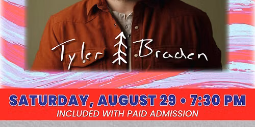 Tyler Braden - Saturday, 8\/29 at the Dutchess County Fair