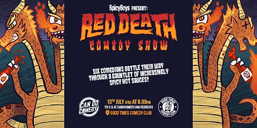 Red Death Comedy - Presented by SpicyBoys