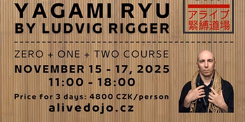 YAGAMI RYU BY LUDVIG RIGGER - COURSE ZERO+ONE+TWO