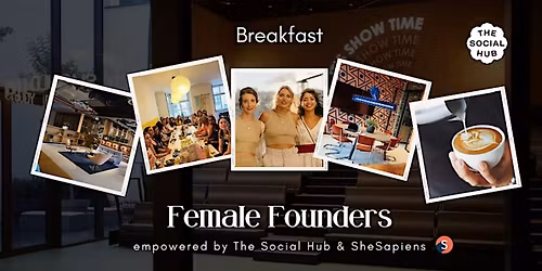 Female Founders Breakfast + Workshop about AI Tools & The Human Edge
