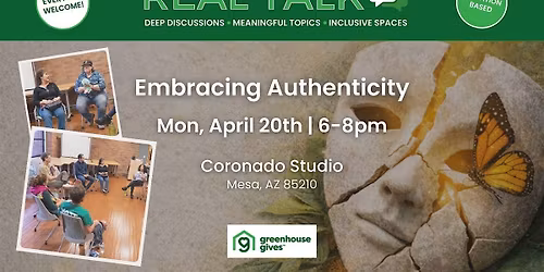 Real Talk: Embracing Authenticity (Donation-Based Community Discussion)