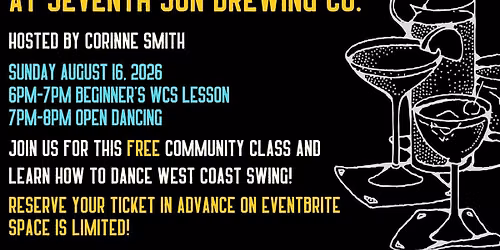 614 West Coast Swing After Hours  @ Seventh Son Brewing Co.