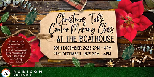 Christmas Table Centre Making Class at the Boathouse