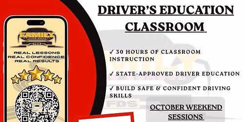 October Weekend Drivers Ed Sessions - Family Driving School Inc