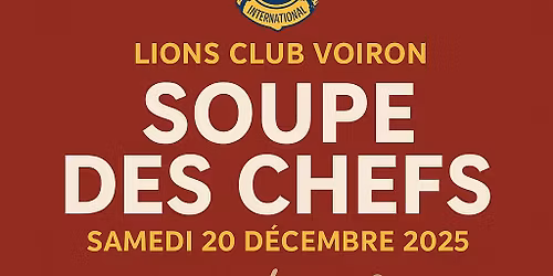 SOUPE DES CHEFS LIONS CLUB VOIRON