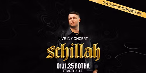 Schillah live in Concert ! I 01.11.2025 I Stadthalle Gotha