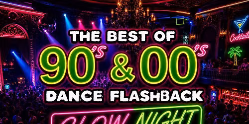 Best of 90's & 2000s GLOW Night