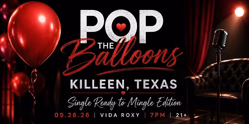 Pop The Balloon: Single Ready to Mingle Edition
