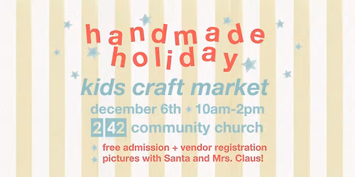 Handmade Holiday - A Winter Market for Young Entrepreneurs