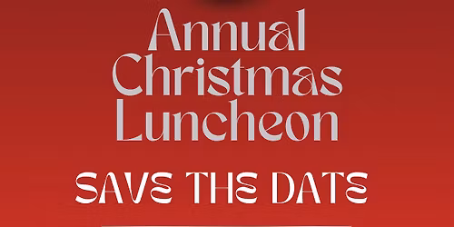 Annual Christmas Luncheon & Fundraiser