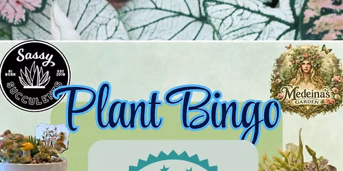 Plant Bingo with Sassy Succulents 