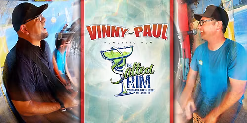 Vinny & Paul @ the Salted Rim