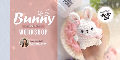 Crochet Bunny Workshop