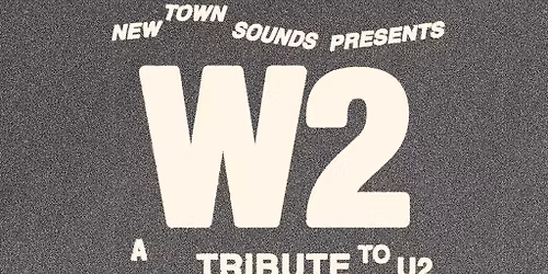 W2: A Tribute to U2