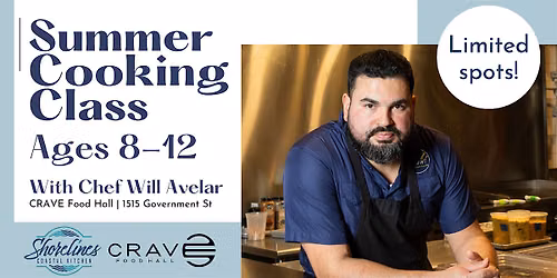 Kids Summer Cooking Class - With Chef Will Avelar