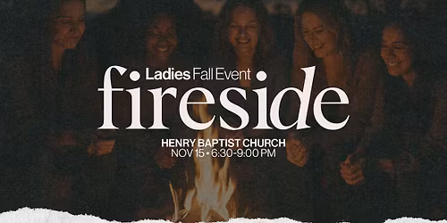 Fireside: Ladies Fall Event