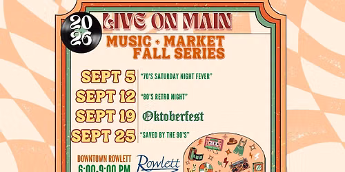 FRIDAY - LIVE ON MAIN FALL EVENT