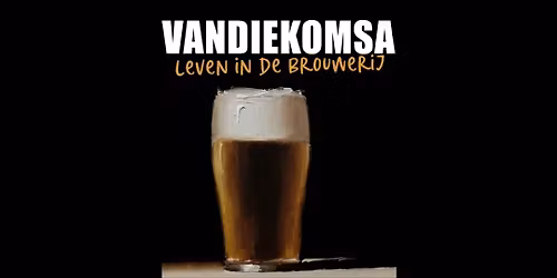 Vandiekomsa brengt leven in de Brouwerij De Roos! 