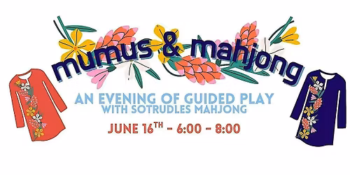 Mumus & Mahjong - Mahjong Guided Play with sotrudles