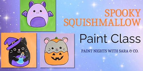 Spooky Squishmallow Paint Class