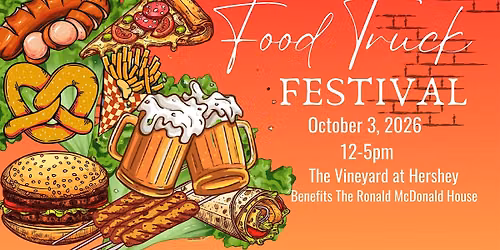 Food Truck Fest at The Vineyard at Hershey