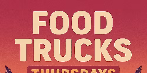 Food Trucks Thursdays Highland Oaks Park