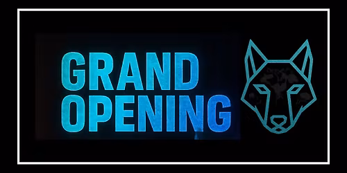 Grand Opening
