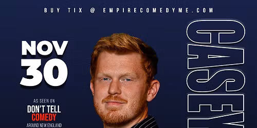 CASEY WATSON at Empire Comedy Club
