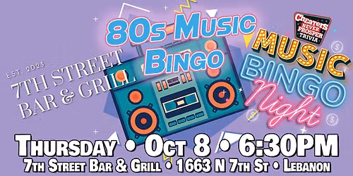 80s Music Bingo at 7th Street Bar & Grill - Lebanon