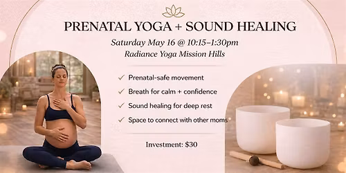 Prenatal Yoga + Sound Healing