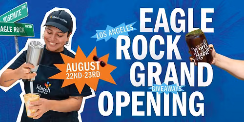 Klatch Coffee Eagle Rock Grand Opening Celebration