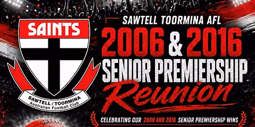 \ud83d\udd34\u26aa\u26ab SAINTS PREMIERSHIP REUNION \u26ab\u26aa\ud83d\udd34