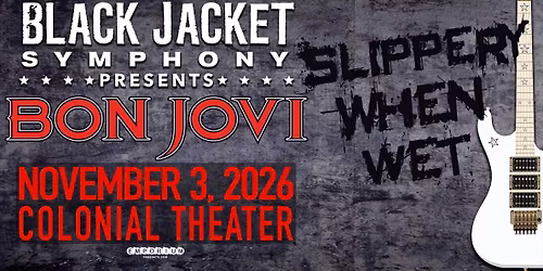 The Black Jacket Symphony Presents: Bon Jovi's "Slippery When Wet" in Idaho Falls, ID
