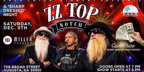 A Sharp Dressed Night with ZZ Top Notch