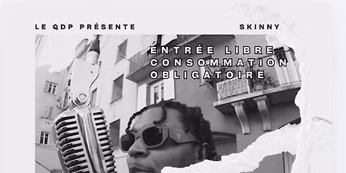 SKINNY en concert au QDP \u2013 Nice | Entr\u00e9e libre