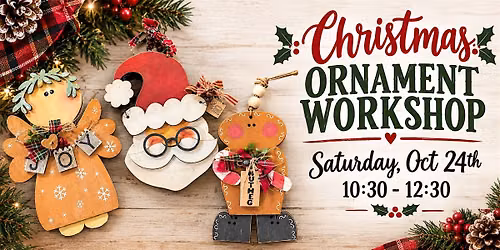 Christmas Ornament Workshop