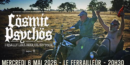 Cosmic Psychos + Good Sniff en concert \u00e0 Nantes au Ferrailleur le 6 mai 2026