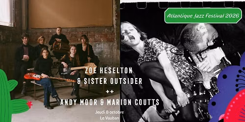 \u2323Andy Moor & Marion Coutts + Zoe Heselton & Sister O. \u2323