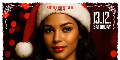 \u2605 Fiesta Latina Turku \u2605 Xmas Special