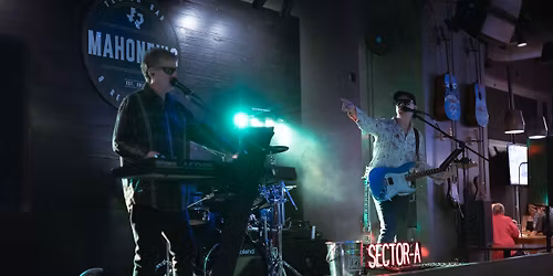 Sector A Live at Mahoney's
