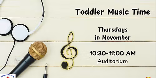 Toddler Music Time: November 2025