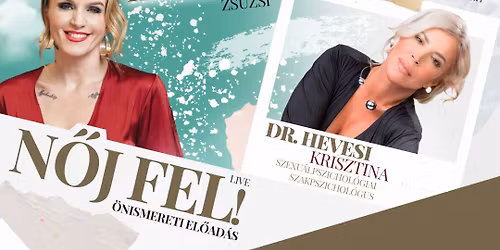 N\u0151j fel! - \u00f6nismereti el\u0151ad\u00e1s