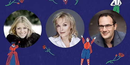 Shakespeare's Sisters: Miranda Richardson, soprano Sophie Bevan & pianist Christopher Glynn