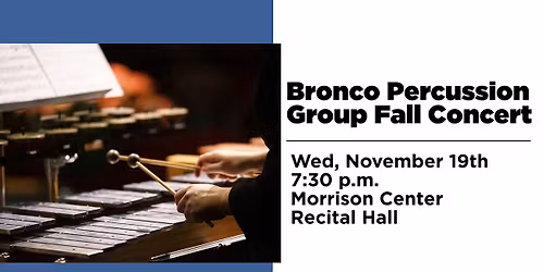 Bronco Percussion Group Fall Concert