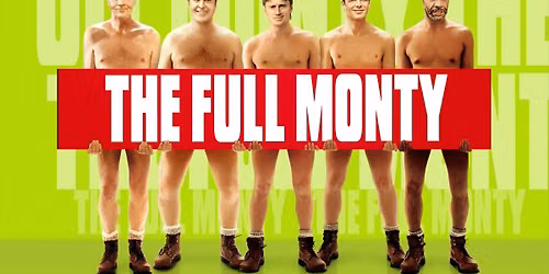 The Full Monty - F\u00f6studagspart\u00eds\u00fdning!